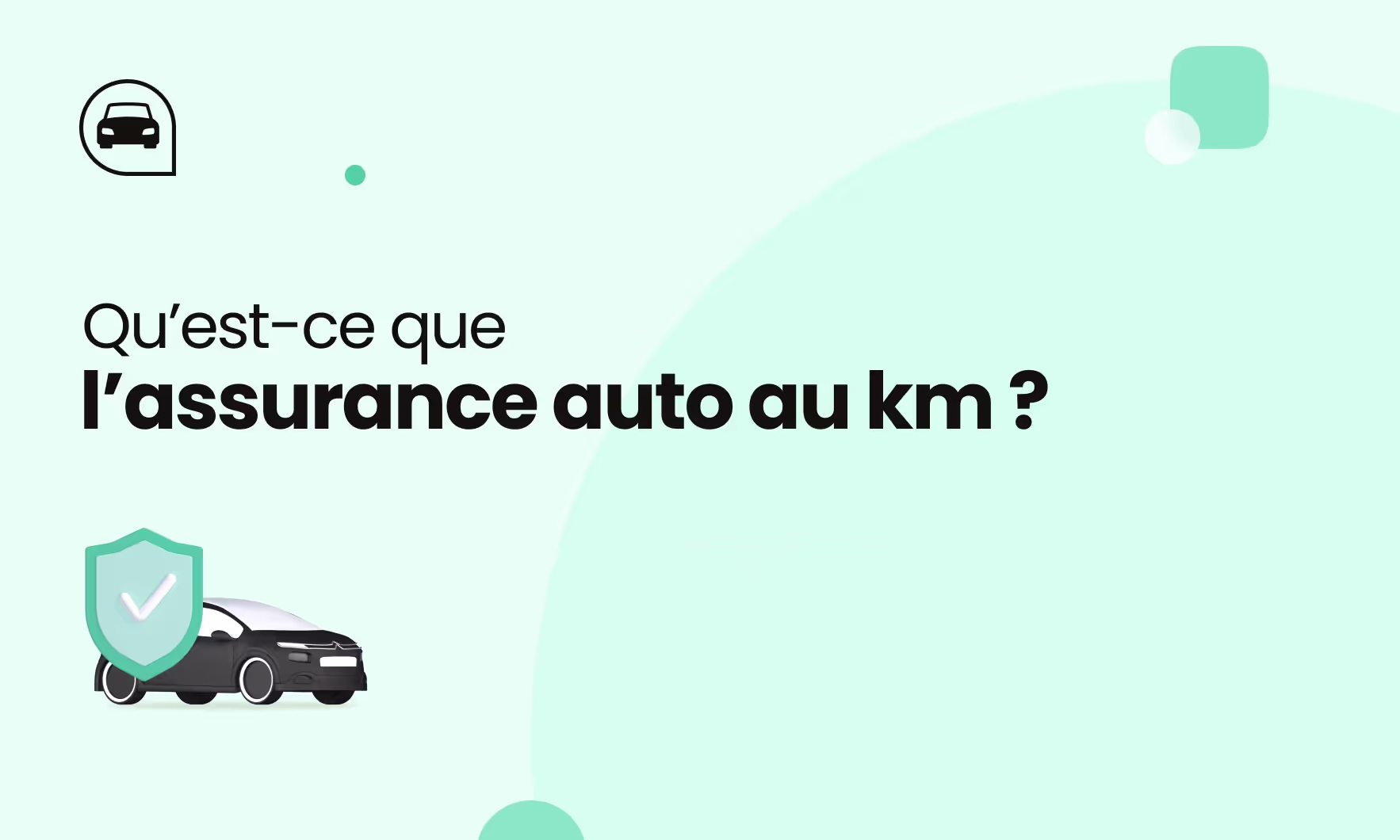 Image d'accueil de l'article Assurance au km : définition et fonctionnement