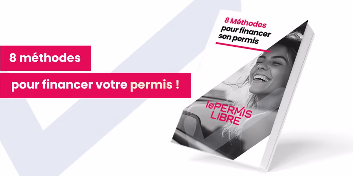 8 Méthodes pour financer son permis de conduire
