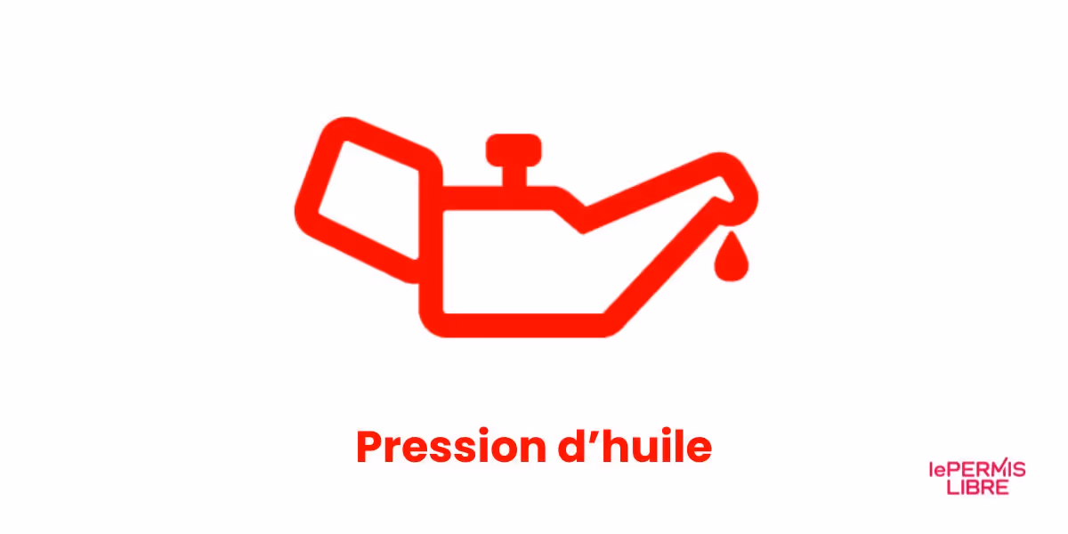 Voyant huile moteur